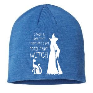 I Took A Dna Test Im 100% That Witch Funny Halloween Gift Sustainable Beanie