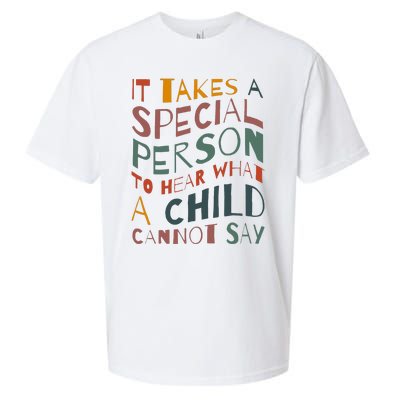 It Takes A Special Person To Hear What A Child Cannot Say Sueded Cloud Jersey T-Shirt