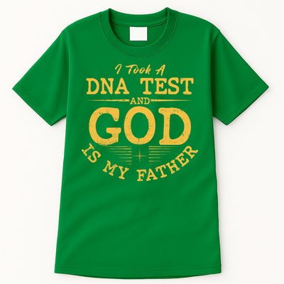 I Took A DNA Test And God Is My Father Tall T-Shirt