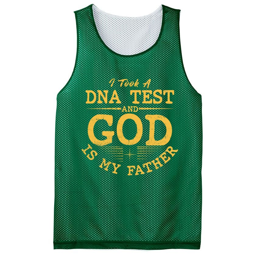 I Took A DNA Test And God Is My Father Mesh Reversible Basketball Jersey Tank
