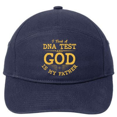 I Took A DNA Test And God Is My Father 7-Panel Snapback Hat