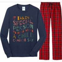 It Takes A Special Person To Hear What A Child Cannot Say Long Sleeve Pajama Set