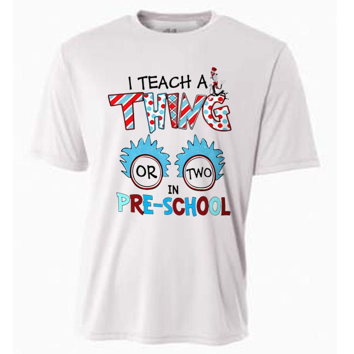 I Teach A Thing Or Two In Pre School Back To School Cooling Performance Crew T-Shirt