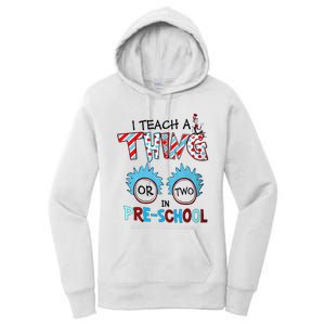 I Teach A Thing Or Two In Pre School Back To School Women's Pullover Hoodie