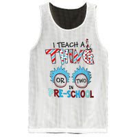 I Teach A Thing Or Two In Pre School Back To School Mesh Reversible Basketball Jersey Tank