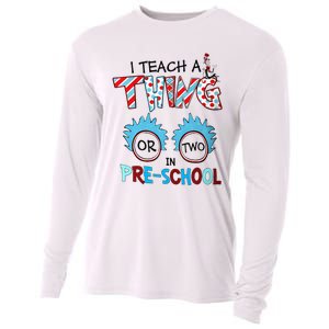 I Teach A Thing Or Two In Pre School Back To School Cooling Performance Long Sleeve Crew