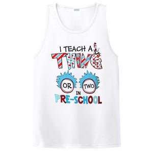 I Teach A Thing Or Two In Pre School Back To School PosiCharge Competitor Tank