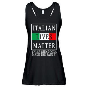 Italian Lives Matter Cause Who's Gona Make The Sauce Ladies Essential Flowy Tank