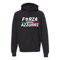 Italian Soccer Forza Azzurri Premium Hoodie