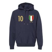 Italy Italia No 10 Futbol Soccer Jersey Premium Hoodie