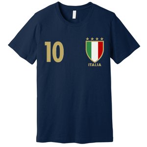 Italy Italia No 10 Futbol Soccer Jersey Premium T-Shirt