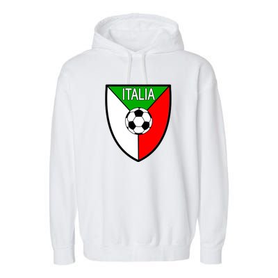 Italy Soccer Flag Emblem Italia Garment-Dyed Fleece Hoodie