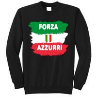 Italy Soccer Football Azzurri Forza Italia Tall Sweatshirt