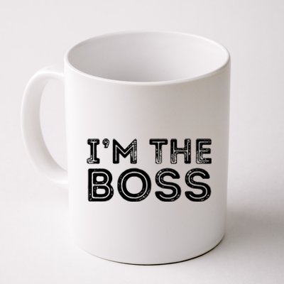 Im The Boss Fun Boss Day Gift For Manager Or CEO Coffee Mug