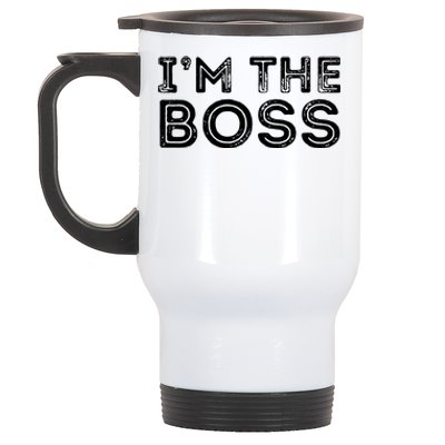 Im The Boss Fun Boss Day Gift For Manager Or CEO Stainless Steel Travel Mug