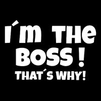 Im The Boss Thats Why Drawstring Bag