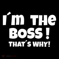 Im The Boss Thats Why 16 in Basic Backpack