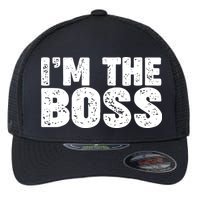 Im The Boss Flexfit Unipanel Trucker Cap