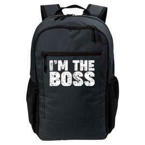 Im The Boss Daily Commute Backpack