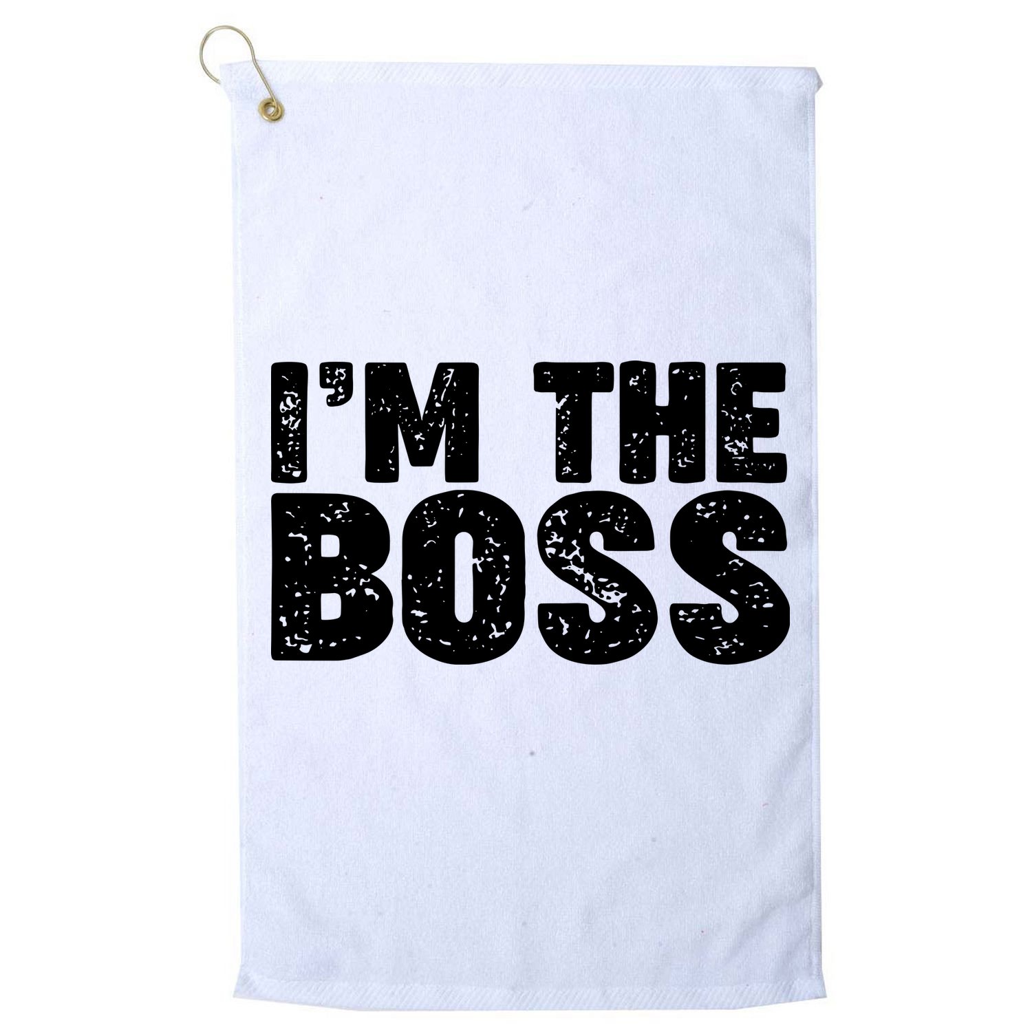 Im The Boss Golf Towel