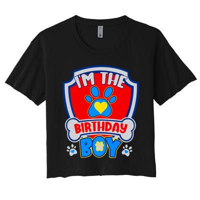 Im The Birthday Boy Dog Paw Family Matching Women's Crop Top Tee