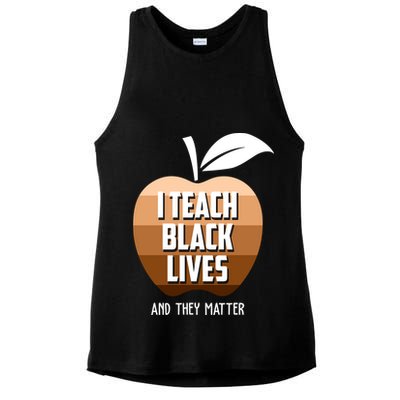 I Teach Black Lives And They Matter Ladies PosiCharge Tri-Blend Wicking Tank