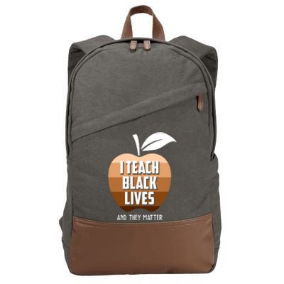 I Teach Black Lives And They Matter Cotton Canvas Backpack