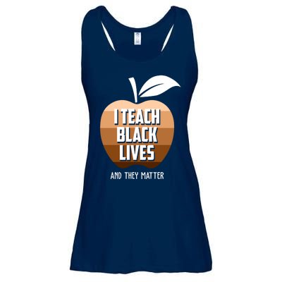 I Teach Black Lives And They Matter Ladies Essential Flowy Tank