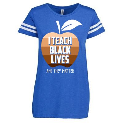 I Teach Black Lives And They Matter Enza Ladies Jersey Football T-Shirt