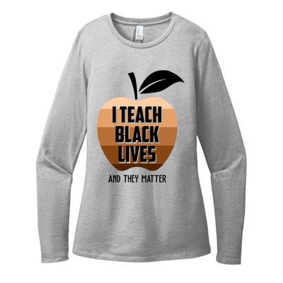 I Teach Black Lives And They Matter Womens CVC Long Sleeve Shirt