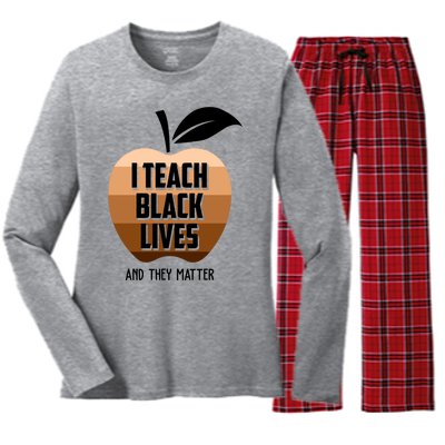 I Teach Black Lives And They Matter Women's Long Sleeve Flannel Pajama Set 