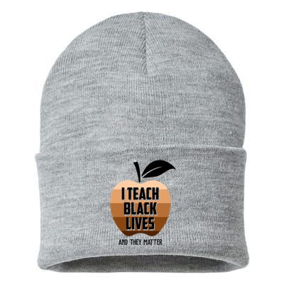 I Teach Black Lives And They Matter Sustainable Knit Beanie