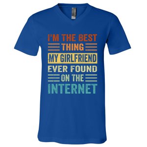 I'm The Best Thing My Friend Ever Found On The Internet Gift V-Neck T-Shirt