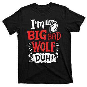 IM The Bad Wolf Funny Easy Halloween Costume T-Shirt