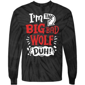 IM The Bad Wolf Funny Easy Halloween Costume Tie-Dye Long Sleeve Shirt