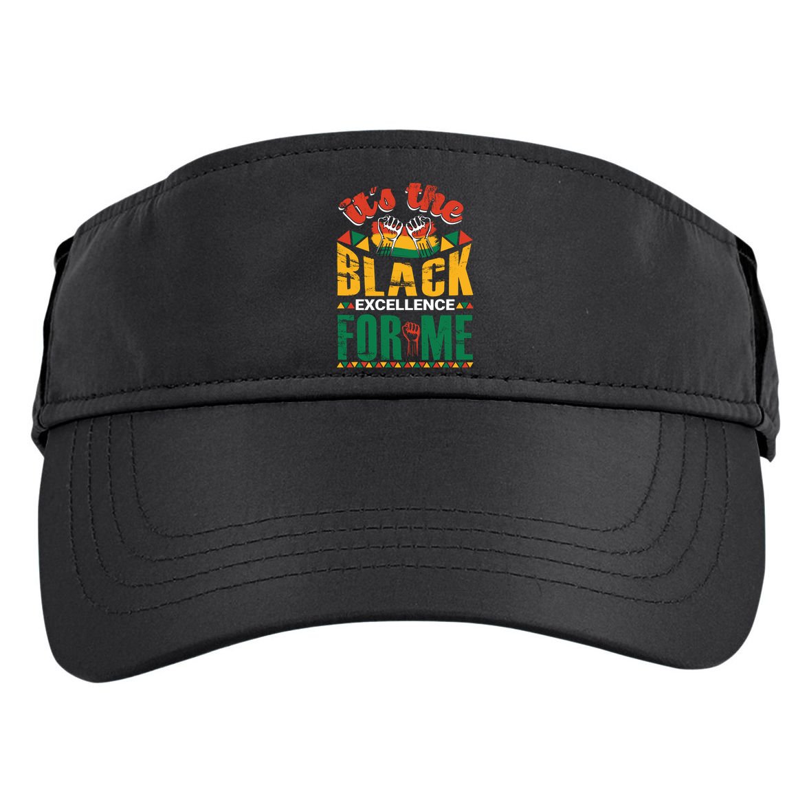 It's The Black Excellence For Me Great Gift Adult Drive Performance Visor