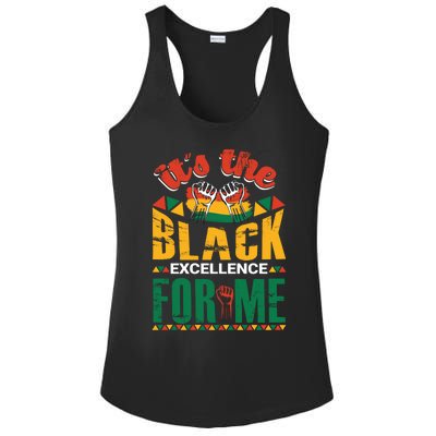 It's The Black Excellence For Me Great Gift Ladies PosiCharge Competitor Racerback Tank