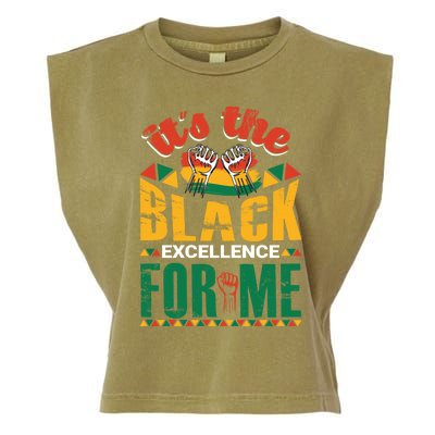 It's The Black Excellence For Me Great Gift Garment-Dyed Women's Muscle Tee