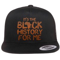 It's The Black History For Me Flat Bill Trucker Hat