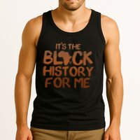 It's The Black History For Me Tank Top