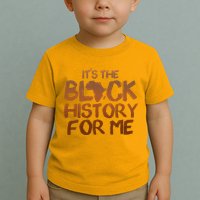 It's The Black History For Me Toddler T-Shirt