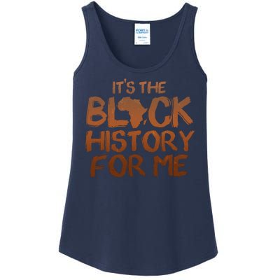 It's The Black History For Me Ladies Essential Tank