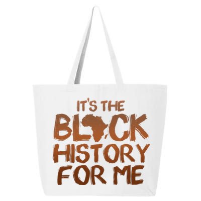 It's The Black History For Me 25L Jumbo Tote