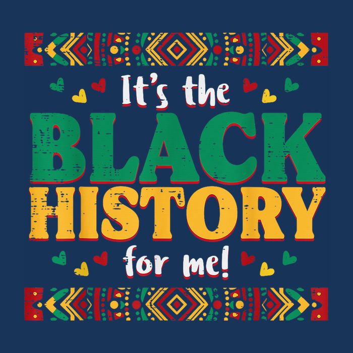Its The Black History For Me African American Cooling Performance Crew T-Shirt