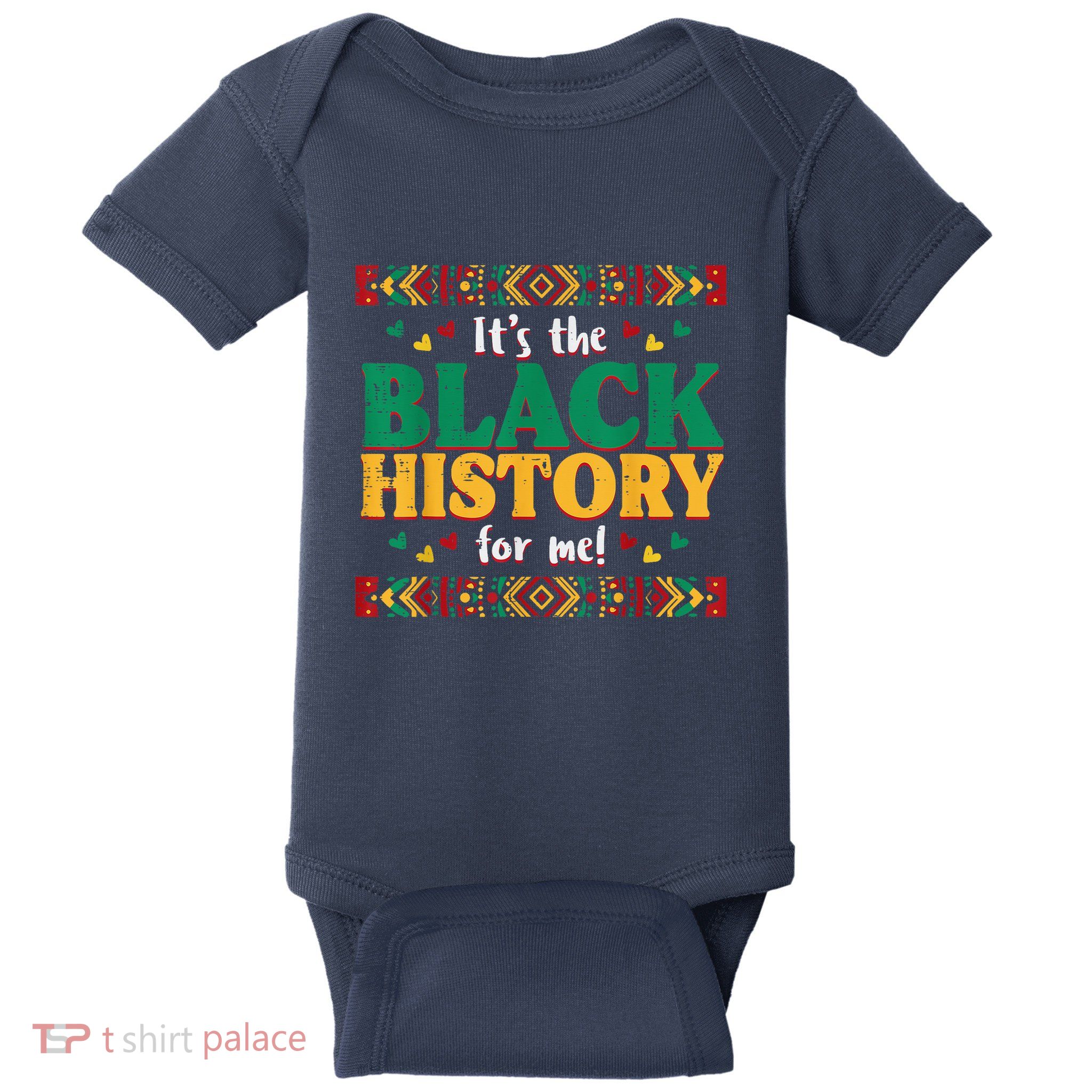 Its The Black History For Me African American Baby Bodysuit
