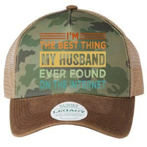 I'm The Best Thing My Husband Ever Found On The Internet Gift Legacy Tie Dye Trucker Hat