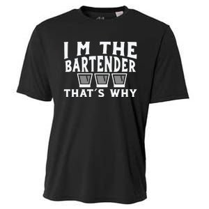 I'm The Bartender That’s Why Caps Shot Glasses Drinking Cooling Performance Crew T-Shirt