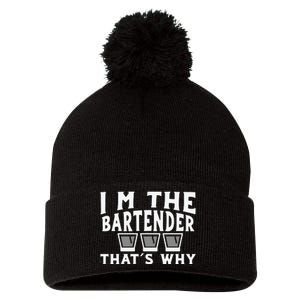 I'm The Bartender That’s Why Caps Shot Glasses Drinking Pom Pom 12in Knit Beanie