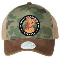 I'm Too Busy Raising A Pitbull Legacy Tie Dye Trucker Hat