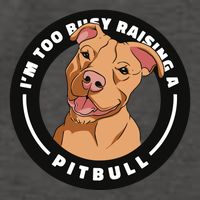 I'm Too Busy Raising A Pitbull Vector Backpack